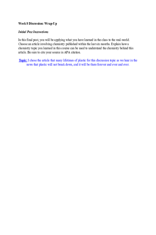 CHEM 120 Week 8 Discussion; Wrap-Up (Use of Plastic)