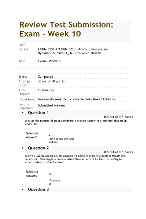 COUN 6250-4, COUN-6250D-4, Group Process and Dynamics Week 10 Final Exam - 30 out o