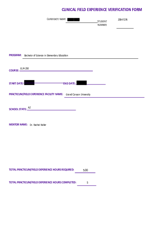 ELM 250 Topic 7 Assignment; Clinical Field Experience Verification Form