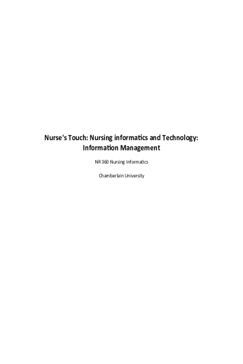 NR 360 Week 5 Assignment; ATI Nurse s Touch - Nursing Informatics and Technology