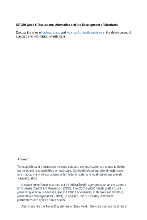 NR 360 Week 6 Discussion; Informatics and the Development of Standards...
