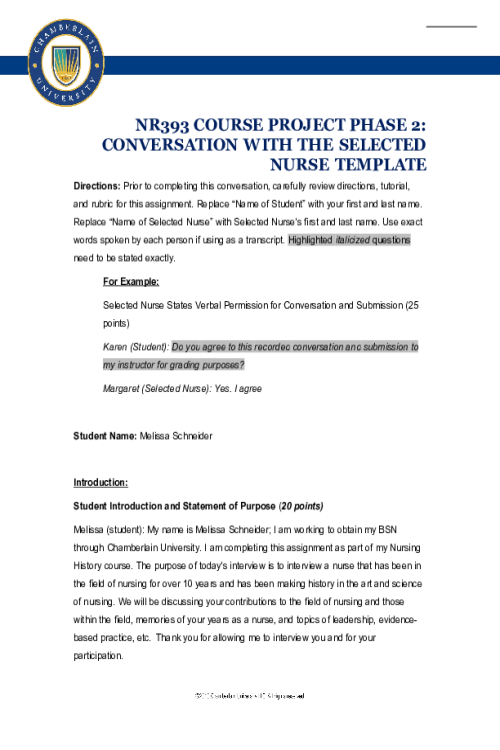 NR 393 Week 3 Course Project Phase 2; Conversation with the Selected Nurse  - Summe