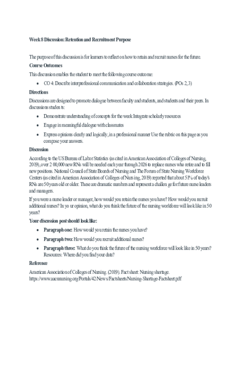 NR 447 Week 8 Discussion; Retention and Recruitment