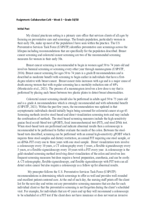 NR 511 Week 5 Collaboration Café; Preventative Care Screenings; Grade 50 by 50 (Peer, Cafe Reply)
