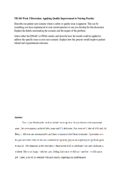 NR 544 Week 1 Scholarly Discussion Forum; Applying Quality Improvement to Nursing Practice