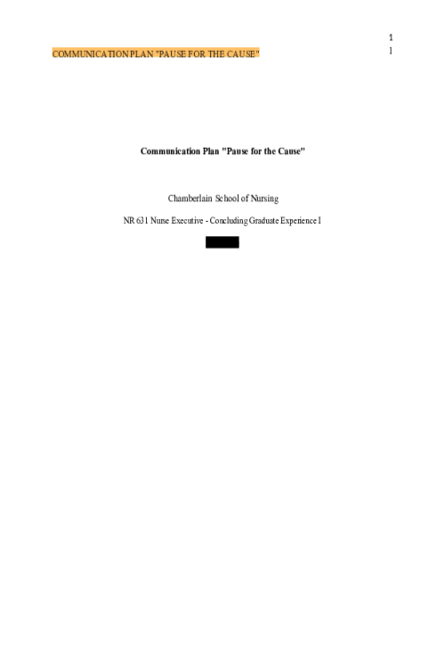 NR 631 Week 4 Assignment; Communication Plan - Pause for the Cause - Summary