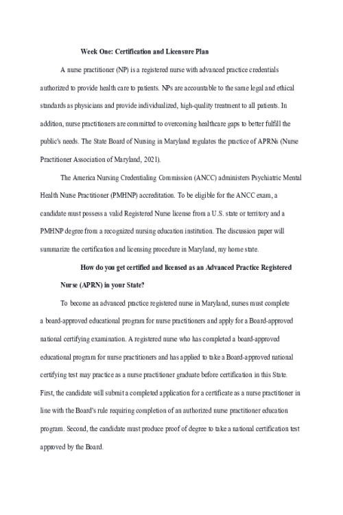 NRNP 6675 Week 1 Discussion; Certification and Licensure Plan - The Certification and Licensing Procedure in Maryland.